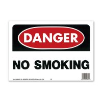 DANGER NO SMOKING (危険、禁煙)