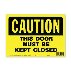 画像1: CAUTION THIS DOOR MUST BE CLOSED (警告、このドアは閉じなければなりません)