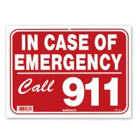 IN CASE OF EMERGENCY Call 911