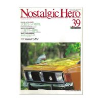 Nostalgic Hero (ノスタルジック ヒーロー) Vol. 39