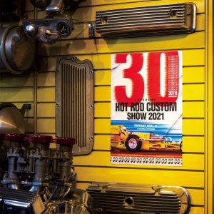 画像1: 30th Anniversary YOKOHAMA HOT ROD CUSTOM SHOW 2021 ポスター