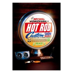 30th Anniversary YOKOHAMA HOT ROD CUSTOM SHOW 2022 ポスター