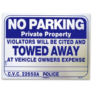 画像: 私有地につき駐車禁止。レッカーします