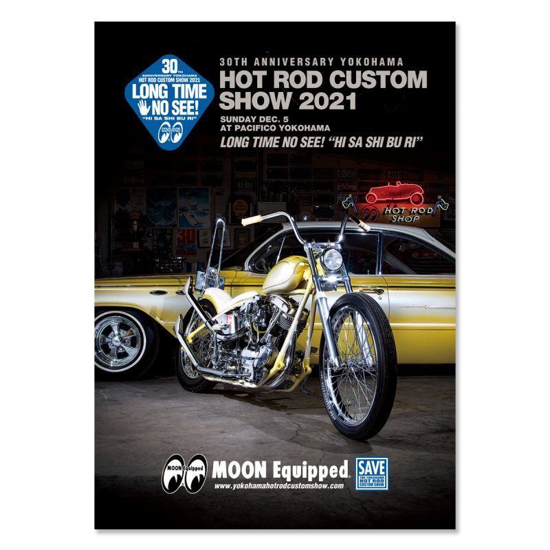 30th Anniversary YOKOHAMA HOT ROD CUSTOM SHOW 2021 ポスター Ver. M ...